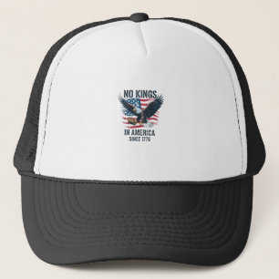 No Kings In America Since 1776 Minimal Clean Trucker Hat