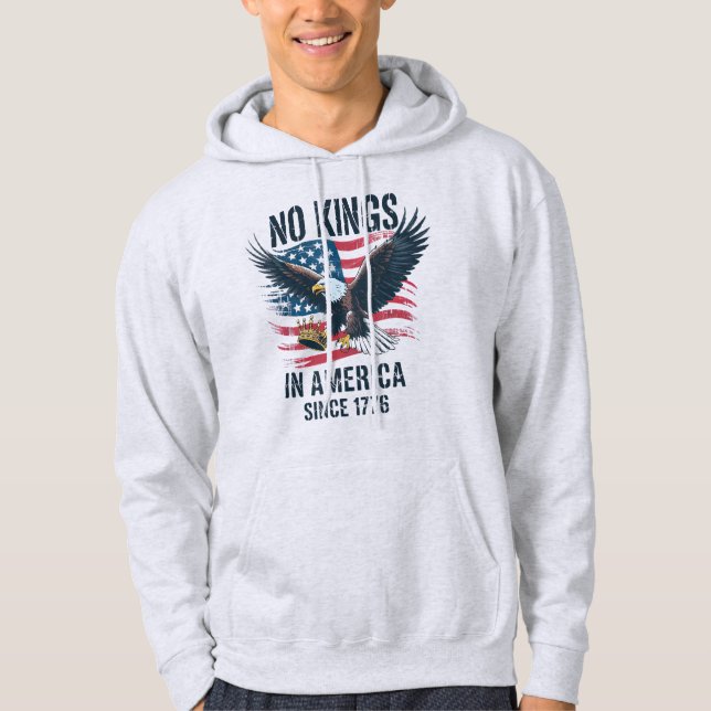 No Kings In America Since 1776 No Kings Hoodie (Front)