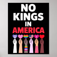 No Kings In America Since 1776 Protest Sign 