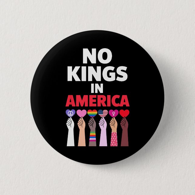 No Kings In America Since 1776 Protest Sign  Button (Front)