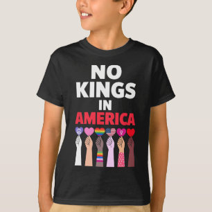 No Kings In America Since 1776 Protest Sign  T-Shirt