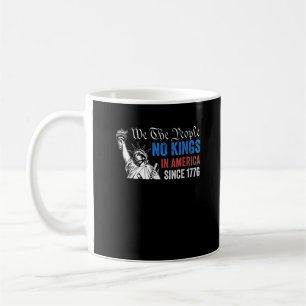 No Kings In America Since 1776 Retro Classic Coffee Mug
