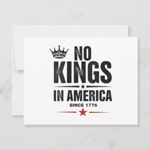 No Kings In America Since 1776 Save The Date