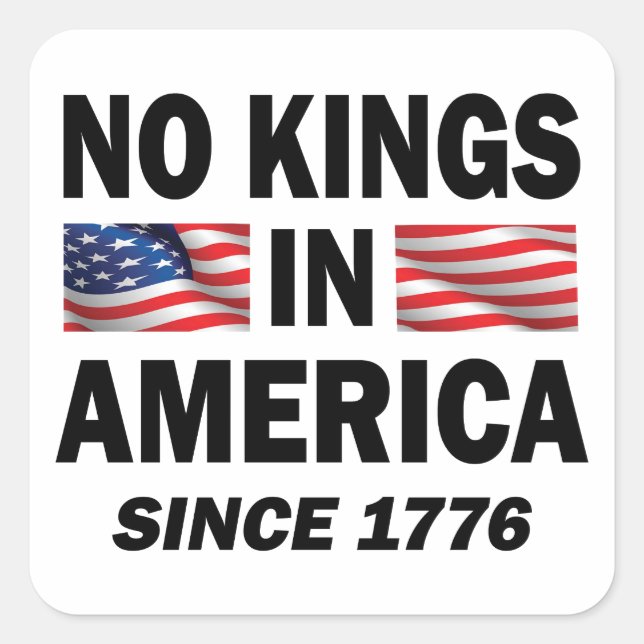 No Kings in America Square Sticker (Front)