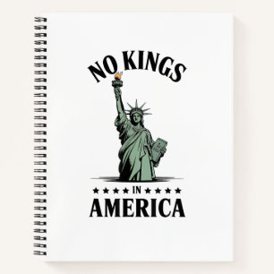 No Kings in America Statue of Liberty Notebook