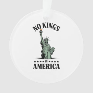 No Kings in America Statue of Liberty Ornament