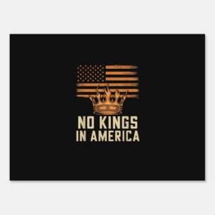 No Kings In America United States Independence Cre Sign