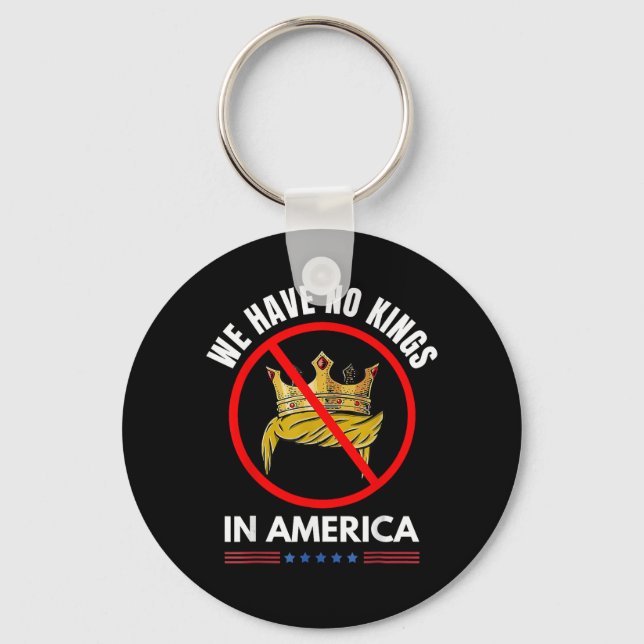 No Kings In America United States Independence Ret Keychain (Front)