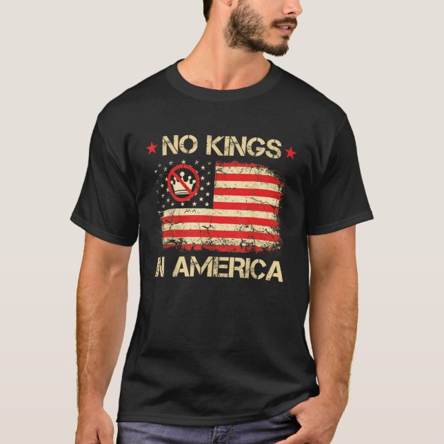 No Kings In America USA Flag Democracy T-Shirt (Front)