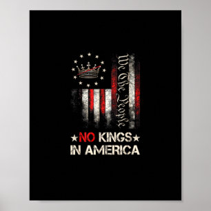 No Kings In America Vintage Political USA Flag We  Poster