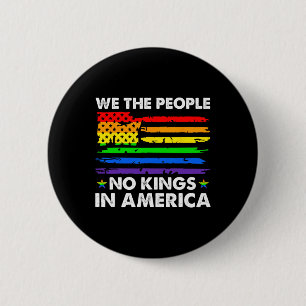 No Kings In America We The People Political Shirt Button