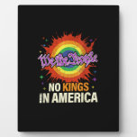 No Kings In America We The People Political Vintag Plaque