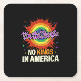 No Kings In America We The People Political Vintag Square Paper Coaster
