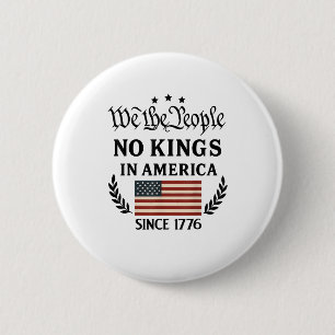 No Kings In America We The People Retro Classic Button