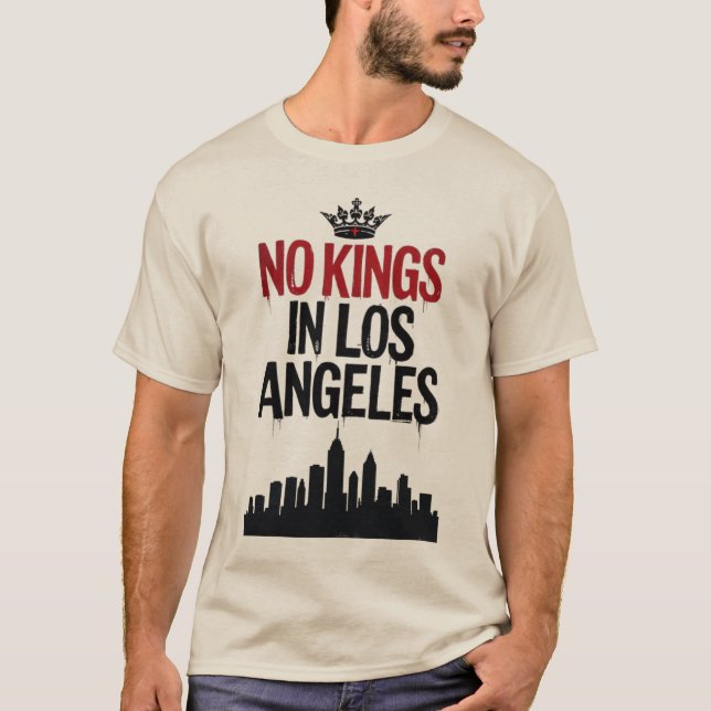 No Kings in Los Angeles — Urban Rebellion T-Shirt (Front)