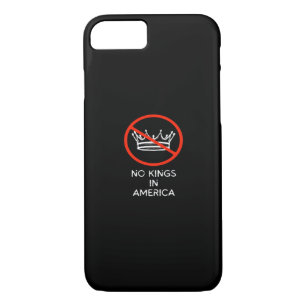 No Kings In The USA America Say No King Crown Clas iPhone 8/7 Case