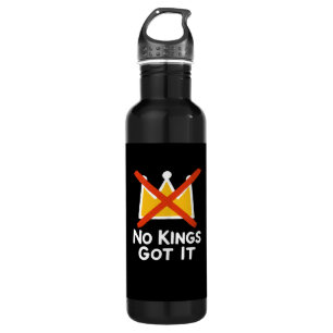 No Kings It - Defiant To The People Anti-Tyranny 1 Stainless Steel Water Bottle