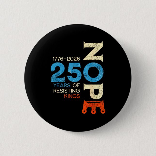 No kings march 28 2026 protest sign  button (Front)