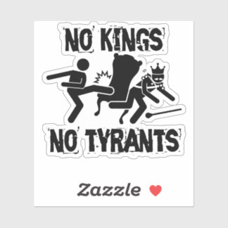 No Kings No Tyrants Sticker