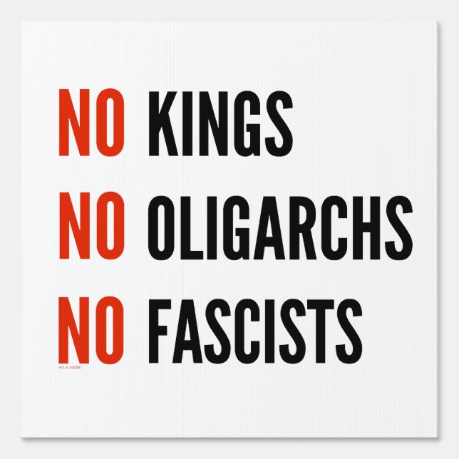 No Kings Oligarchs Fascists Sign (Front)