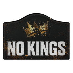 No Kings Protest Door Sign