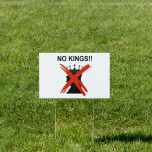 NO KINGS SIGN