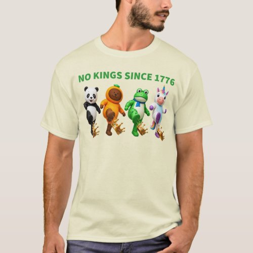 No Kings Since 1776 Funny Crown Kick Mascots T-Shirt