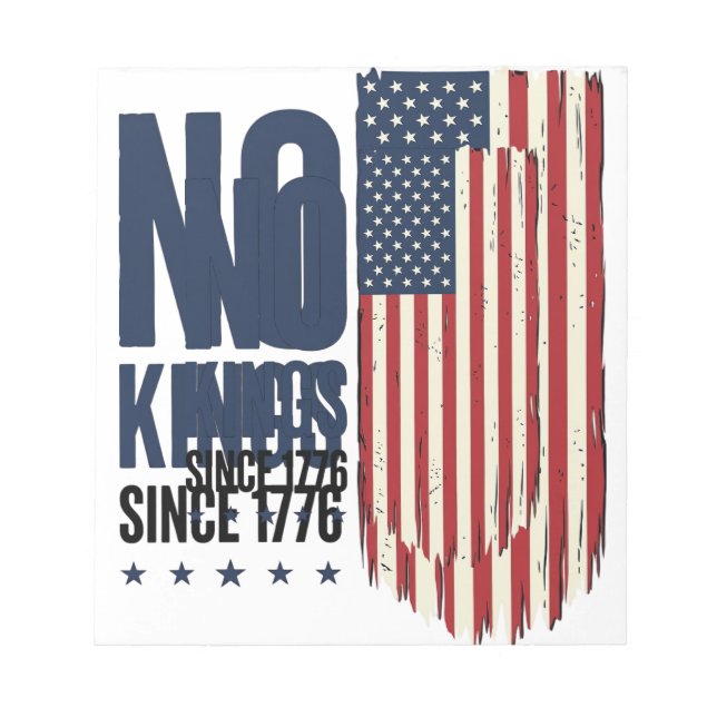 No Kings Since 1776 Patriotic Flag Shirt Design_1 Notepad (Front)