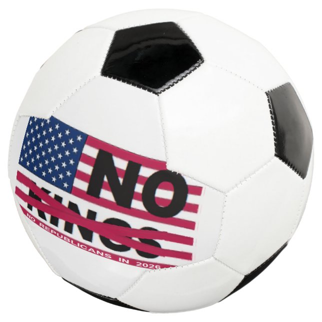 "NO kings" Soccer Ball (Three Quarter)
