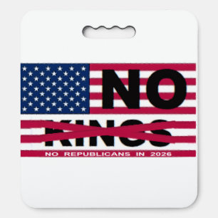 "NO kings" Stadium Seat Cushion