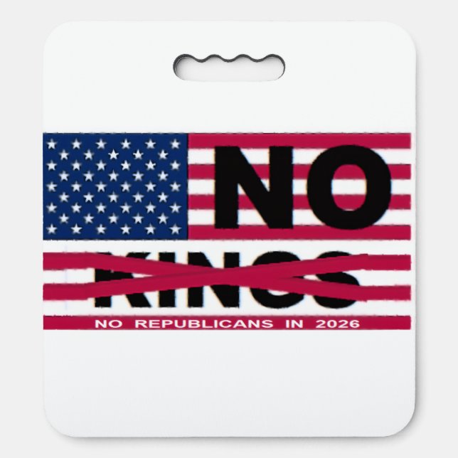 "NO kings" Stadium Seat Cushion (Front Vertical)