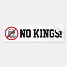 NO KINGS! - Trump Protest - Bumper Sticker