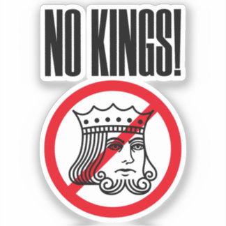 NO KINGS! - Trump Protest nokingstees Sticker