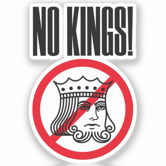 NO KINGS! - Trump Protest nokingstees Sticker (Front)