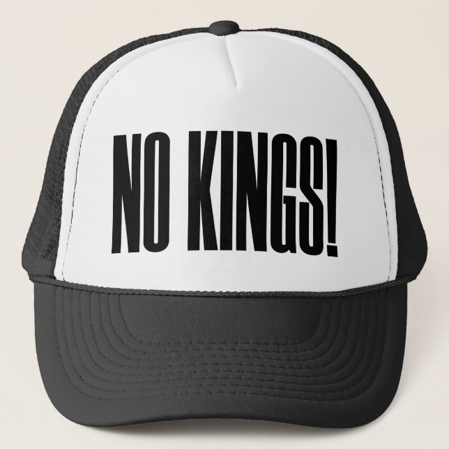 NO KINGS! - Trump Protest - Snapback - Trucker Hat (Front)