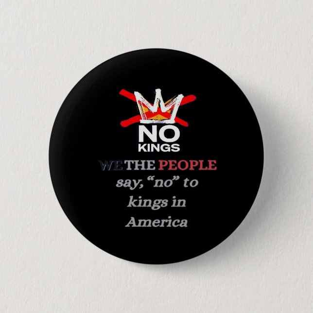 No Kings We the People Freedom Classic Style Button (Front)