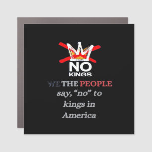 No Kings We the People Freedom Classic Style Car Magnet