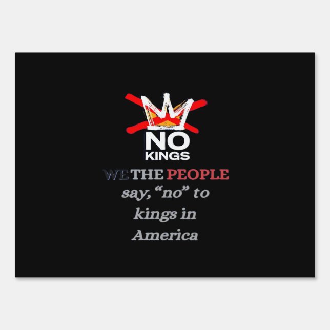 No Kings We the People Freedom Classic Style Sign (Front)