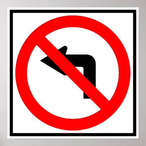 No Left Turn Highway Sign