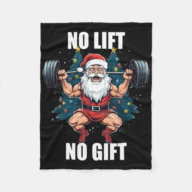 No Lift No Gift Santa Claus Christmas Gym Bodybuil Fleece Blanket (Front)