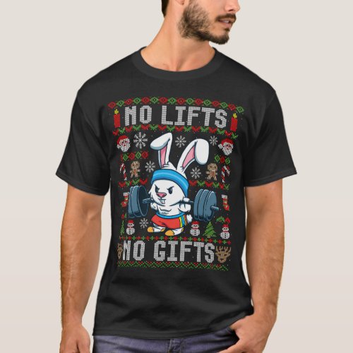 No Lifts No Ugly Rabbit Workout T_Shirt