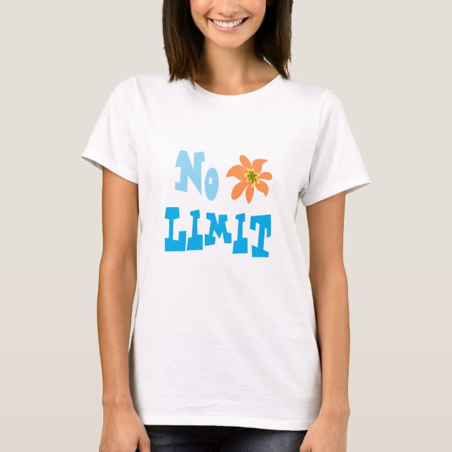 No Limit T-Shirt (Front)