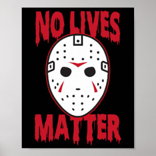 No lives horror mask Halloween Costumes Poster