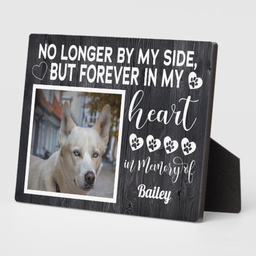 No Longer by My Side Dog Memorial â Custom Photo Plaque
