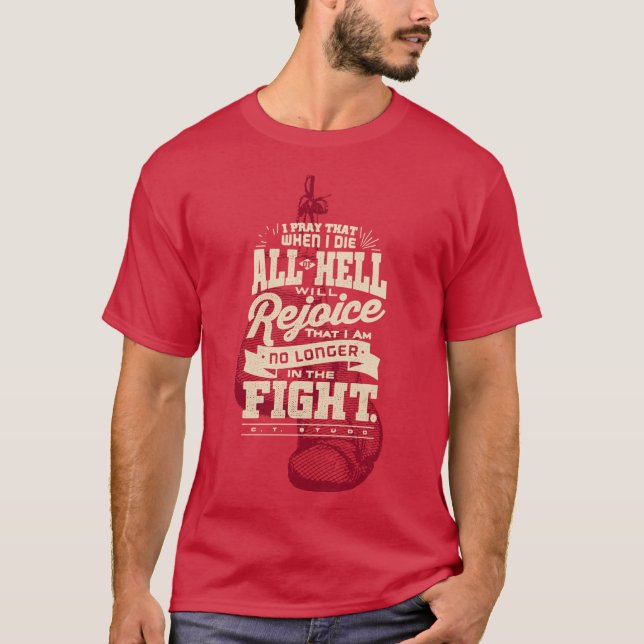 No Longer in the Fight Shirt (Front)