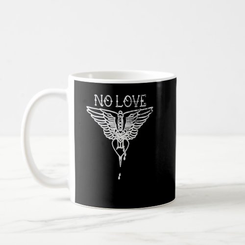 No Love  Blom Alone  Coffee Mug