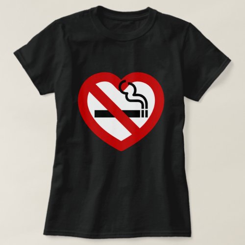 No Love For Smoking Sign T_Shirt