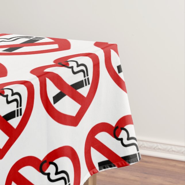 No Love For Smoking Sign Tablecloth (In Situ)