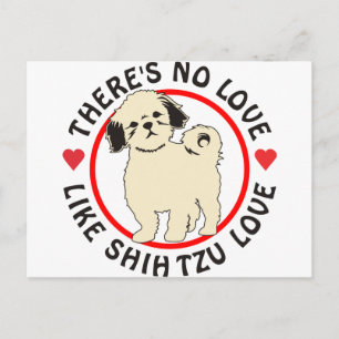 No Love Like Shih Tzu Love-Puppy Postcard