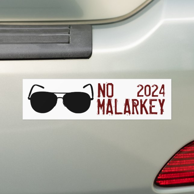 No Malarkey 2024 Bumper Sticker (On Car)